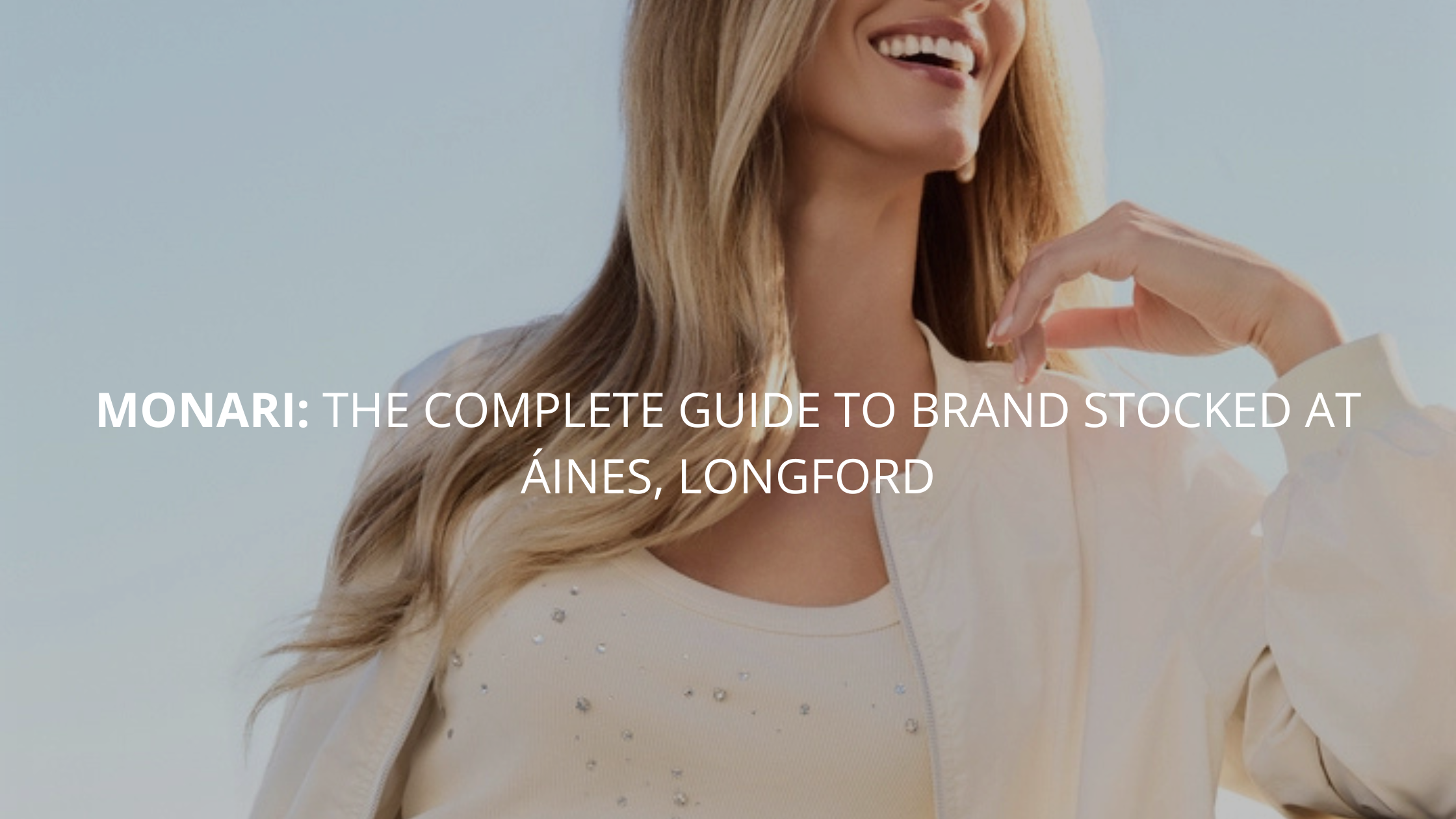 a blond women smiling in her Monari Jacket 